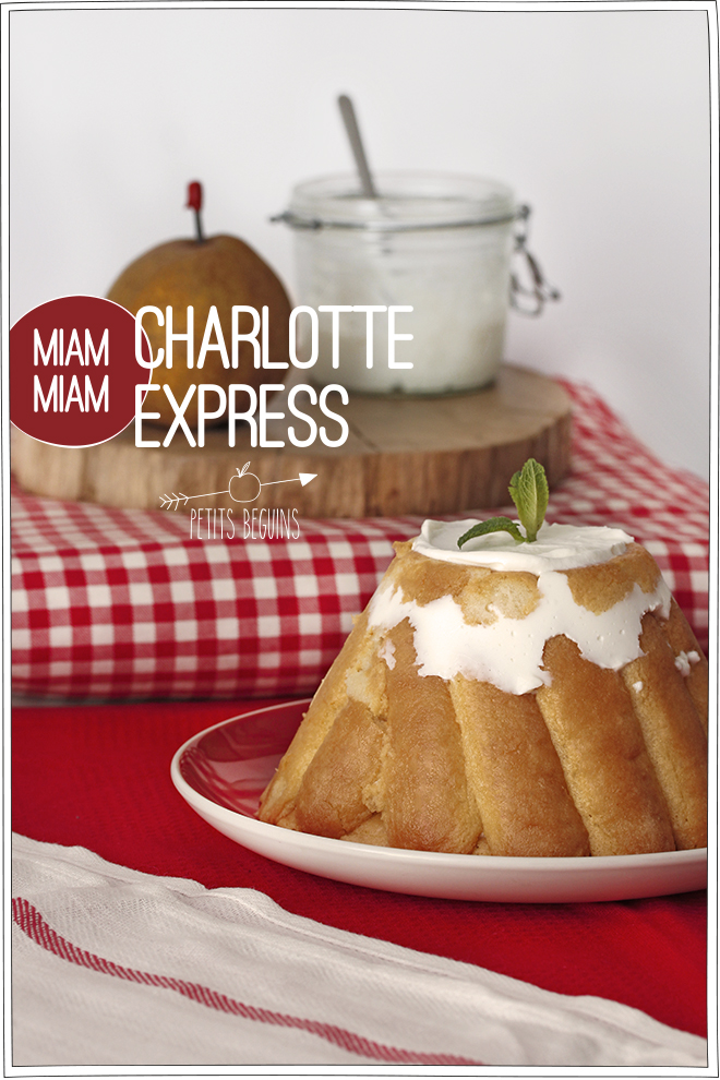 Charlotte express - Gourmandise