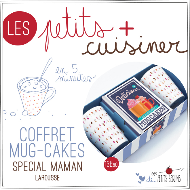 Mug-Cakes - Larousse - Petits Béguins