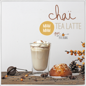 Chai tea latte - Boisson chaude - Petits Béguins