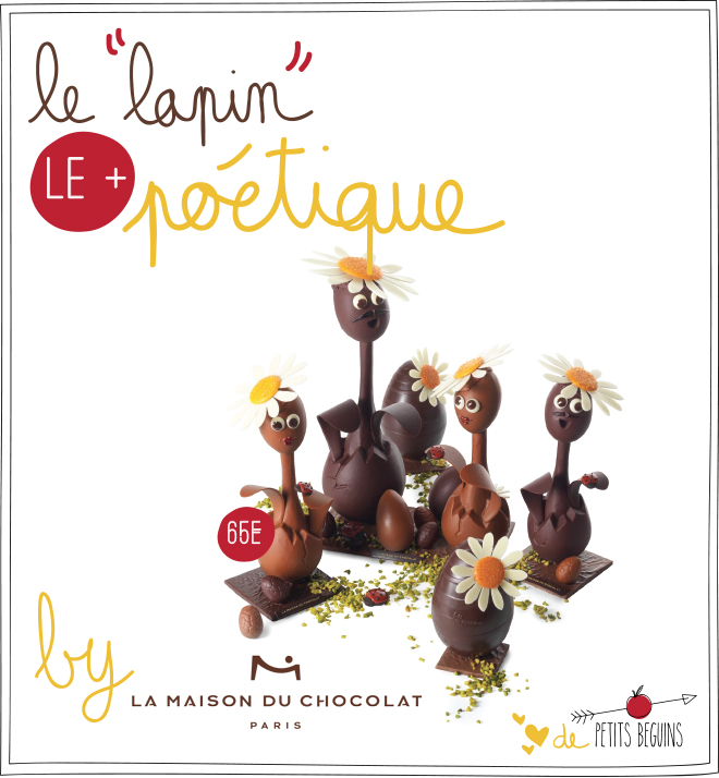 Pâques 2016 - La Maison du Chocolat - Petits Béguins