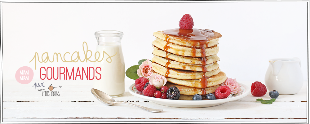 Pancakes Gourmands - Maïa Chä