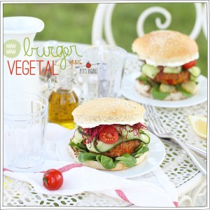 Burger Végétal - Recette sans lactose - Gourmandise - Petits Béguins